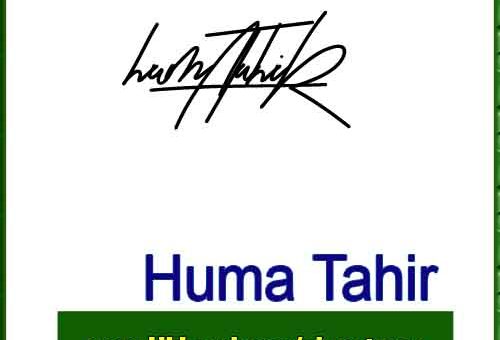 Huma Tahir handwritten signature