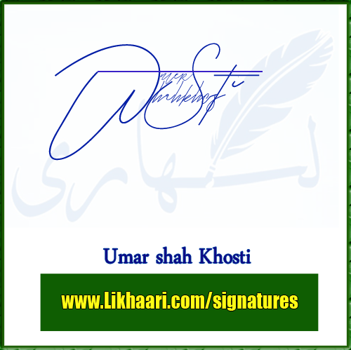 Umar shah Khosti handwritten signature