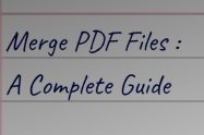Merge PDF Files : A Complete Guide