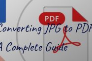 Converting JPG to PDF : A Complete Guide