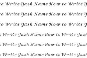 How to Write Yash Name