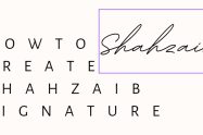 How To Create Shahzaib Name Best Signature