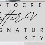 How to create Letter V Signature Style