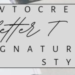How to Write a Letter T Signature