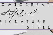 Letter A Signature Style