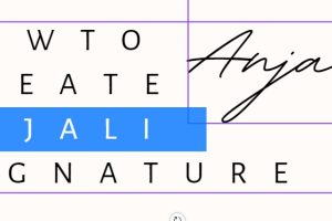 How To Create Anjali Name Best Signature