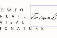 How To Create Faisal Name Best Signature